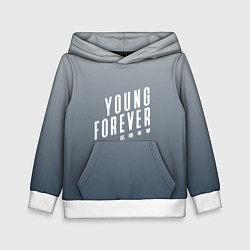 Толстовка-худи детская Навечно молодой Young forever, цвет: 3D-белый