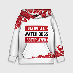 Детская толстовка Watch Dogs: красные таблички Best Player и Ultimat