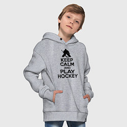 Толстовка оверсайз детская Keep Calm & Play Hockey, цвет: меланж — фото 2