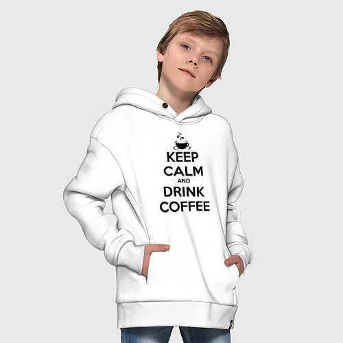 Детское худи оверсайз Keep Calm & Drink Coffee / Белый – фото 4