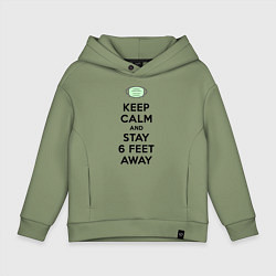 Детское худи оверсайз Keep Calm and Stay 6 Feet Away