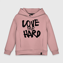 Детское худи оверсайз Люби меня крепко