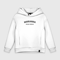Толстовка оверсайз детская Marianna never alone - motto, цвет: белый