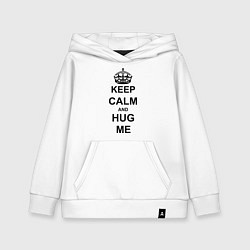 Детская толстовка-худи Keep Calm & Hug Mе