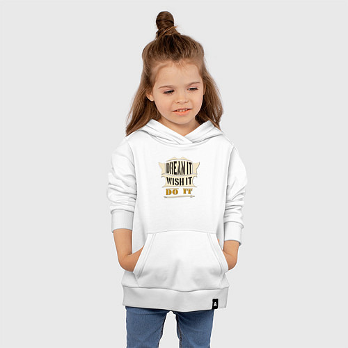 Детская толстовка-худи Dream it, Wish it, Do it / Белый – фото 4