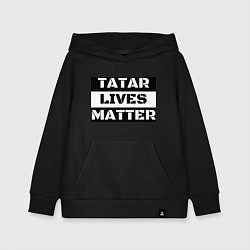 Детская толстовка-худи Tatar lives matter