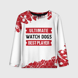 Лонгслив детский Watch Dogs: красные таблички Best Player и Ultimat, цвет: 3D-принт