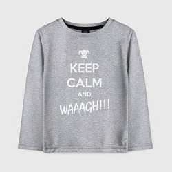 Лонгслив хлопковый детский Keep Calm & WAAAGH, цвет: меланж