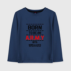 Лонгслив хлопковый детский Born to be an ARMY BTS, цвет: тёмно-синий