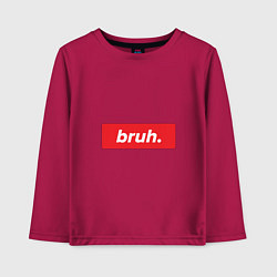 Лонгслив хлопковый детский Bruh, цвет: маджента