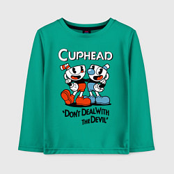 Детский лонгслив Cuphead, Dont deal with devil