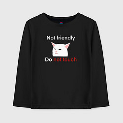 Лонгслив хлопковый детский Not friendly, do not touch, текст с мемным котом, цвет: черный