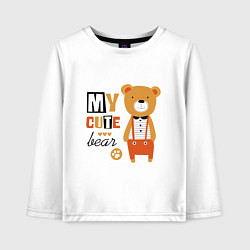 Детский лонгслив МОЙ МИЛЫЙ МИШКА MY CUTE BEAR