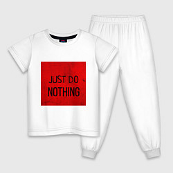 Детская пижама JUST DO NOTHING