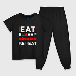 Детская пижама Надпись Eat Sleep Roblox Repeat