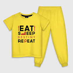 Детская пижама Надпись: Eat Sleep Destiny Repeat