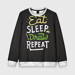 Свитшот детский Eat, sleep, draw, repeat, цвет: 3D-белый