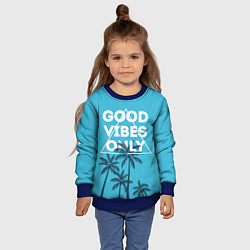 Свитшот детский Good vibes only, цвет: 3D-синий — фото 2