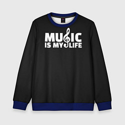 Свитшот детский Music is My Life, цвет: 3D-синий