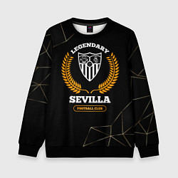 Свитшот детский Лого Sevilla и надпись Legendary Football Club на, цвет: 3D-черный