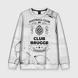 Детский свитшот Club Brugge Football Club Number 1 Legendary