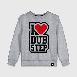 Свитшот хлопковый детский I love DubStep, цвет: меланж