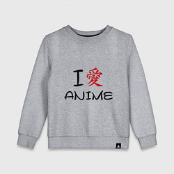 Детский свитшот I love anime