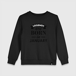 Свитшот хлопковый детский Legends are born in january, цвет: черный