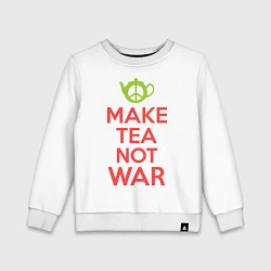 Свитшот хлопковый детский Make tea not war, цвет: белый