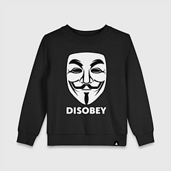 Свитшот хлопковый детский Guy Fawkes - disobey, цвет: черный