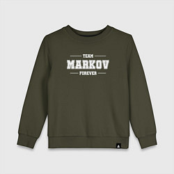 Свитшот хлопковый детский Team Markov forever - фамилия на латинице, цвет: хаки