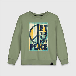 Свитшот хлопковый детский Пусть на планете будет мир, цвет: авокадо