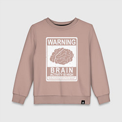 Свитшот хлопковый детский Warning - high brain activity, цвет: пыльно-розовый