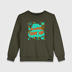 Детский свитшот Always give up