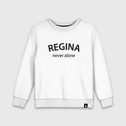 Свитшот хлопковый детский Regina never alone - motto, цвет: белый