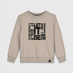 Свитшот хлопковый детский Let It Be, цвет: миндальный
