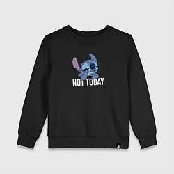 Детский свитшот Not today Stitch