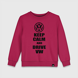 Свитшот хлопковый детский Keep Calm & Drive VW, цвет: маджента