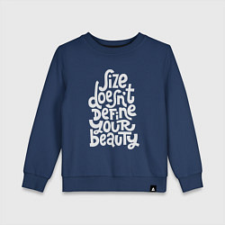 Свитшот хлопковый детский Размер не определяет твою красоту, цвет: тёмно-синий
