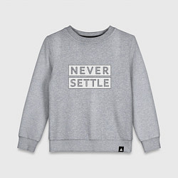 Свитшот хлопковый детский Never Settle, цвет: меланж