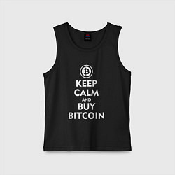 Майка детская хлопок Keep Calm & Buy Bitcoin, цвет: черный