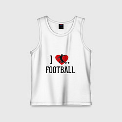 Майка детская хлопок I love football, цвет: белый