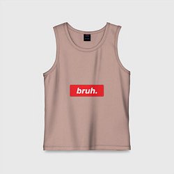 Майка детская хлопок Bruh, цвет: пыльно-розовый