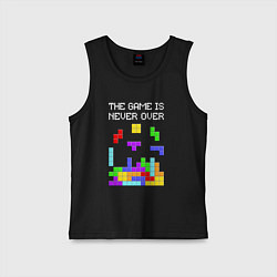 Майка детская хлопок Tetris - the game is never over, цвет: черный