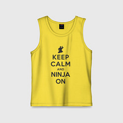 Майка детская хлопок Keep calm and ninja on, цвет: желтый