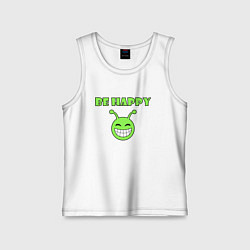 Майка детская хлопок Инопланетянин, смайлик, be happy, цвет: белый