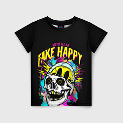 Детская футболка Fake Happy Фальшивое счастье