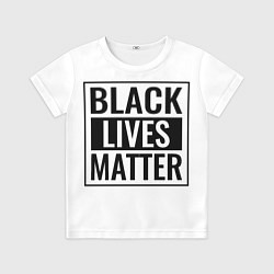 Футболка детская Black Lives Matters, цвет: 3D-принт