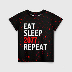 Детская футболка Eat Sleep 2077 Repeat Краска