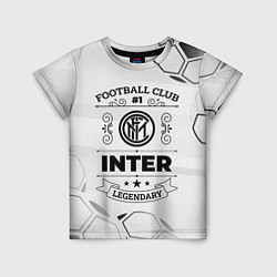 Футболка детская Inter Football Club Number 1 Legendary, цвет: 3D-принт
